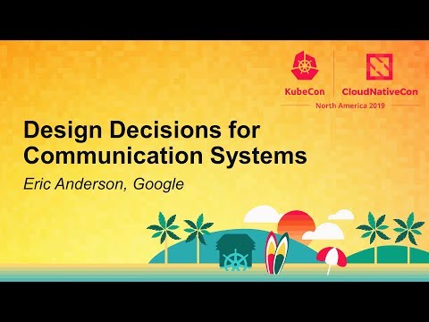 Design Decisions for Communication Systems