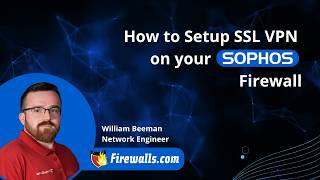 How to Set Up SSL VPN on Sophos Firewall #sophos #firewall #vpn