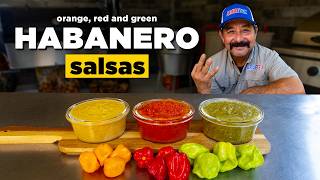 3 Habanero Salsa Recipes: Green, Red & Orange Habanero (The ORIGINAL HOT Mexican Restaurant Chile)