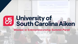 Women in Entrepreneurship Summit Panel