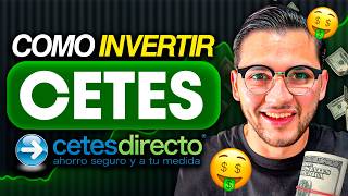 ¿Cómo INVERTIR en CETES? I GUÍA DEFINITIVA desde 0