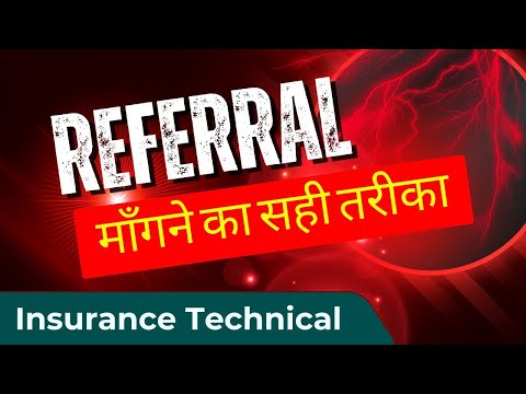 Referral माँगने का सही तरीका – LIC Agents के लिए Powerful Tips!"