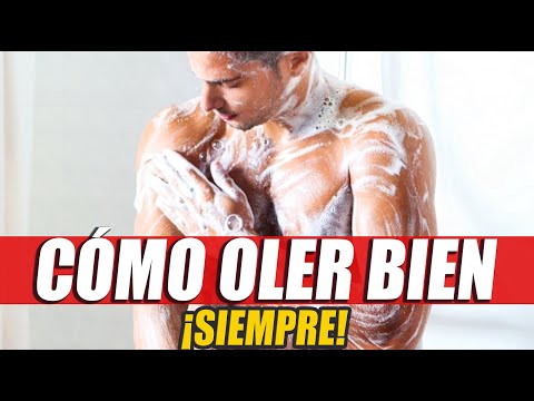 Cómo oler bien todos los días si eres HOMBRE