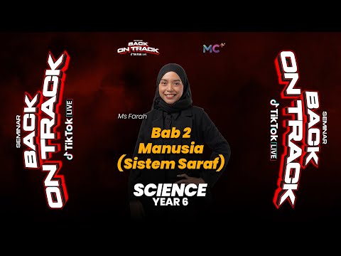 Seminar Back On Track - YEAR 6 SCIENCE | Manusia (Sistem Saraf)