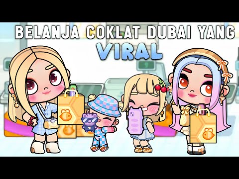 BELI COKLAT DUBAI YANG VIRAL |DRAMA AVATAR WORLD|