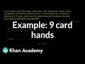 Exploring 9 Card Hands in Probability and Combinatorics