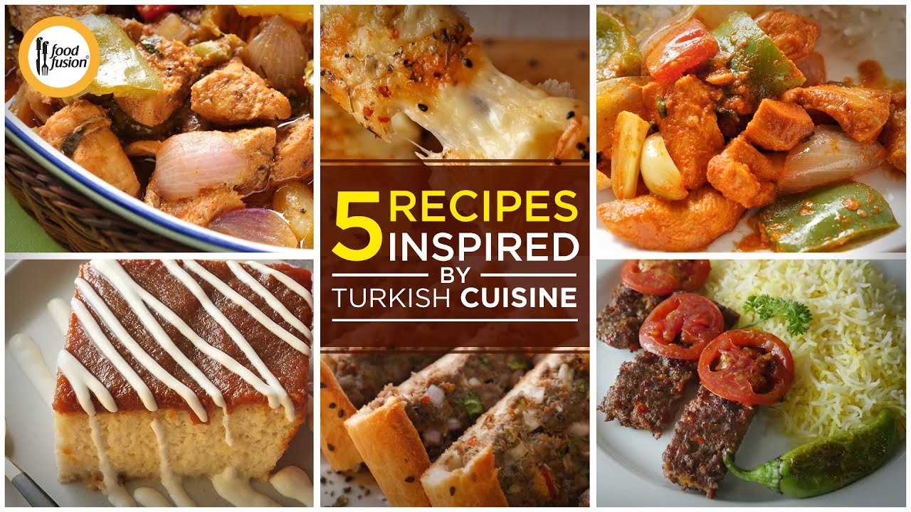 5 Recipes Inspired by Turkish Cuisine