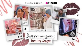 Ep. 3 - Boss per un giorno | Beauty League
