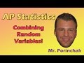Combining Random Variables and Expectations