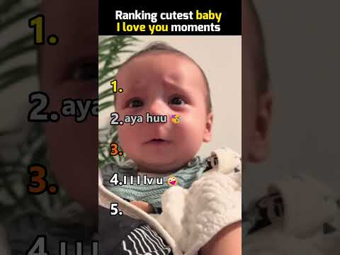Ranking the Cutest Baby 'I Love You' Moments!