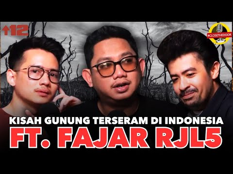 GUNUNG TERSERAM, RITUAL PRESIDEN INDONESIA, DLL 😱😱 FT. FAJAR RJL5