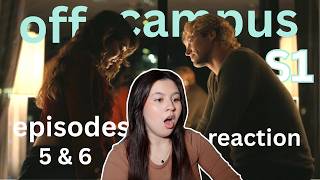I AM LOVING DEAN & ALLIE ! | OFF CAMPUS S1 EPISODES 5 & 6