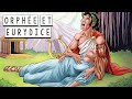 L'Histoire d'Orphée et Eurydice
