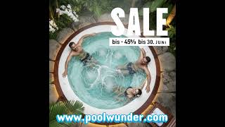 Poolwunder Aktion bis minus 45% auf über 500 Artikel - Nur noch bis 30. Juni 2026