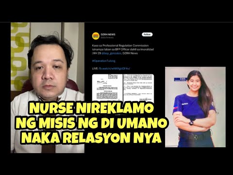 Dapat ba alisan ng lisensya ang isang nurse dahil sa imoral na gawain? Nireklamo ng misis sa PRC!