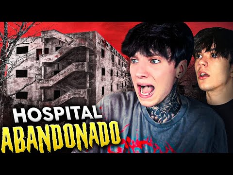 EXPLORAMOS UN HOSPITAL ABANDONADO CON CARLOS ALBERTO