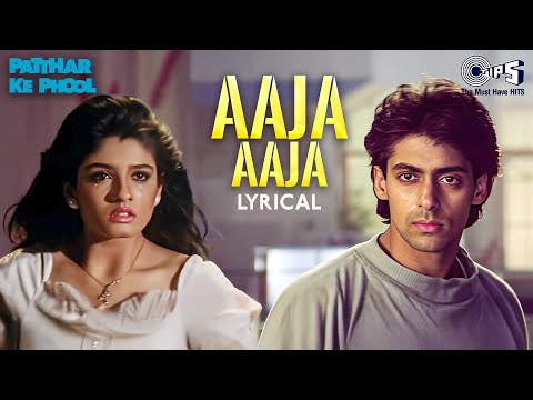 Aaja Aaja - Lyrical | Patthar Ke Phool | Salman Khan, Raveena Tandon | Lata Mangeshkar |90s Sad Love