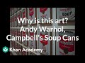 Understanding Andy Warhol's Campbell Soup Cans