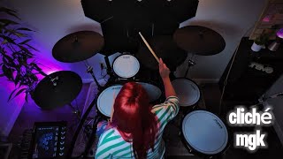 mgk - clichè - Drum Cover