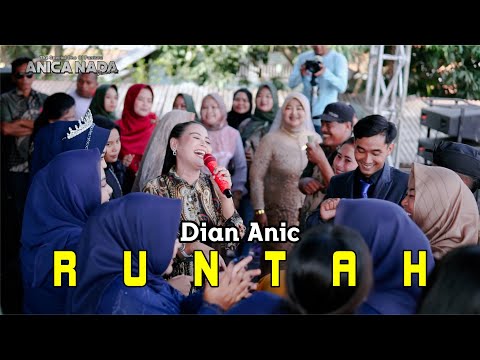 RUNTAH - DIAN ANIC 2022 || RM Pesona Liyep - Tugu Liyep