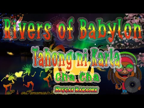 Rivers of babylon tahong ni karla cha cha (karaoke version)