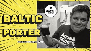 Faça a sua Baltic Porter