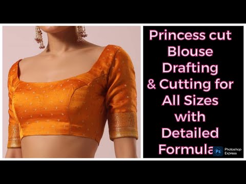 Princess cut blouse drafting and cutting tutorial(English version) all formulas you need to know