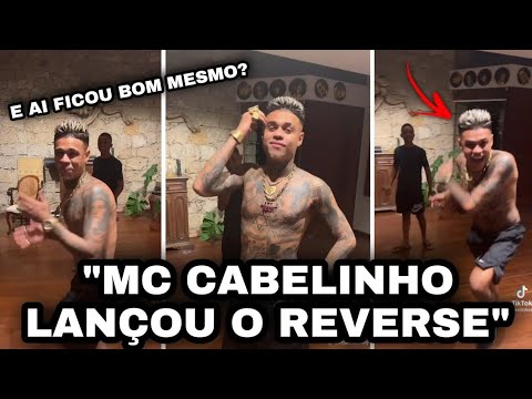 MC CABELINHO LANÇOU O REVERSE