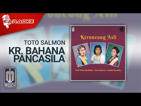 Toto Salmon – Kr. Bahana Pancasila (Official Karaoke Video)