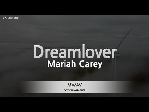 Mariah Carey-Dreamlover (Karaoke Version)