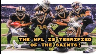 WHY THE NFL IS TERRIFIED OF THE NEW ORLEANS SAINTS
