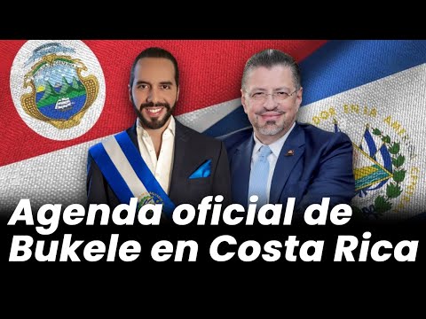 Agenda oficial de Nayib Bukele en Costa Rica