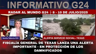 ATENCIÓN_TEXAS_FISCALÍA_GENERAL_LANZA_ALERTA_EN_PROTECCIÓN_DE_LOS_DAMNIFICADOS | RADAR AL MUNDO G24