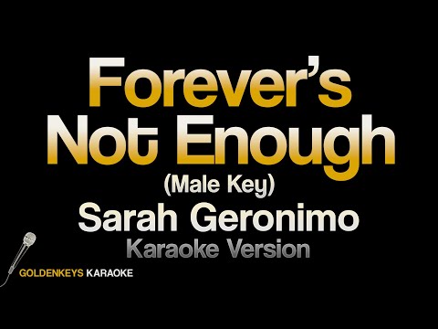 Forever’s Not Enough – Sarah Geronimo (High Quality Karaoke) (Male Key)