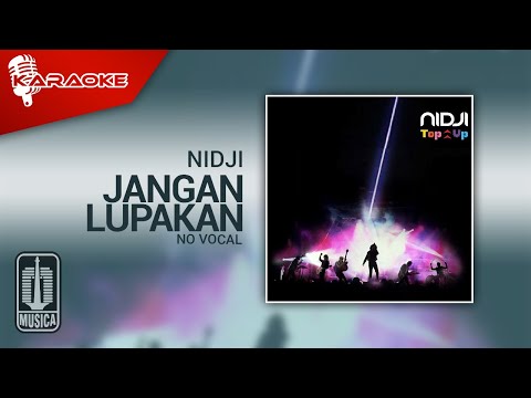 Nidji – Jangan Lupakan (Official Karaoke Video) | No Vocal