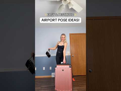 airport pose ideas for your next trip!✈️✨ #shorts #photography #pose #airport #aesthetic #phototips