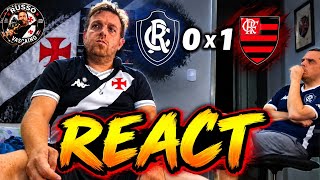 REACT - REMO 0 X 1 FLA / A COISA RUIM ASSUME A LIDERANÇA!!!!!