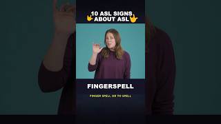 🤟 10 ASL Signs About ASL ✋