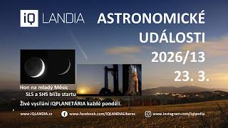 Astronomické události 2026/13 (+přehlídka galaxií)