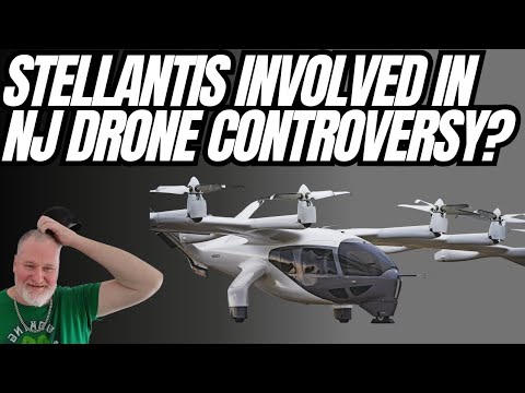 Stellantis Tied To NEW JERSEY Drone Controversy? Yep It's Possible