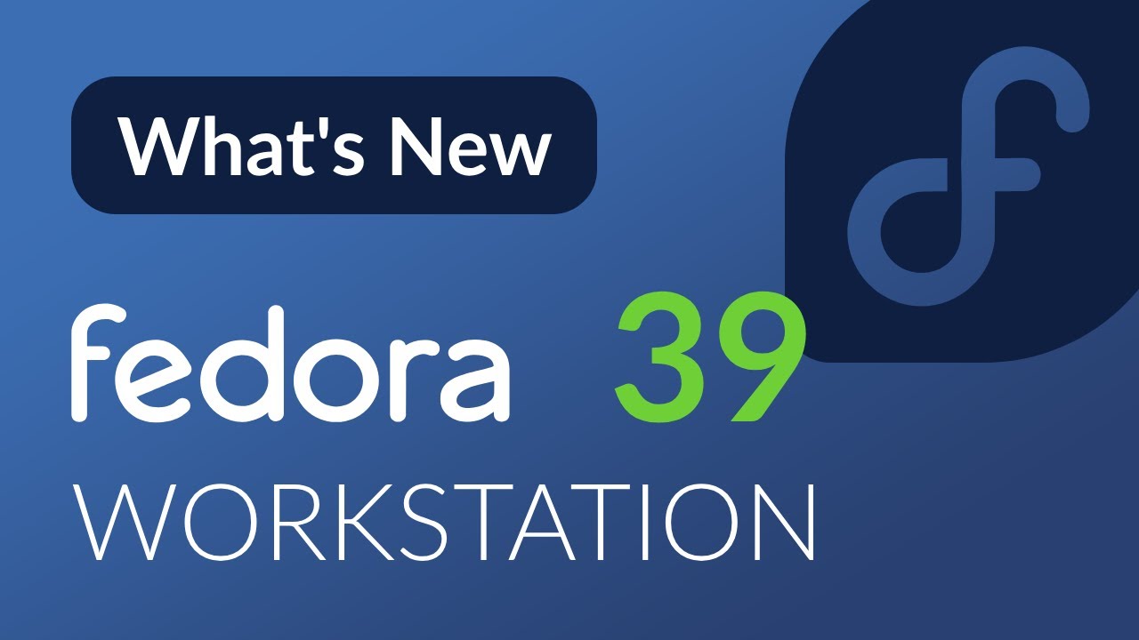 What's New in Fedora 39 🐧 video thumbnail