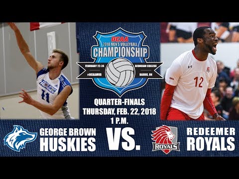 Game One - 2018 OCAA Men's Volleyball Championship - George Brown vs. Redeemer