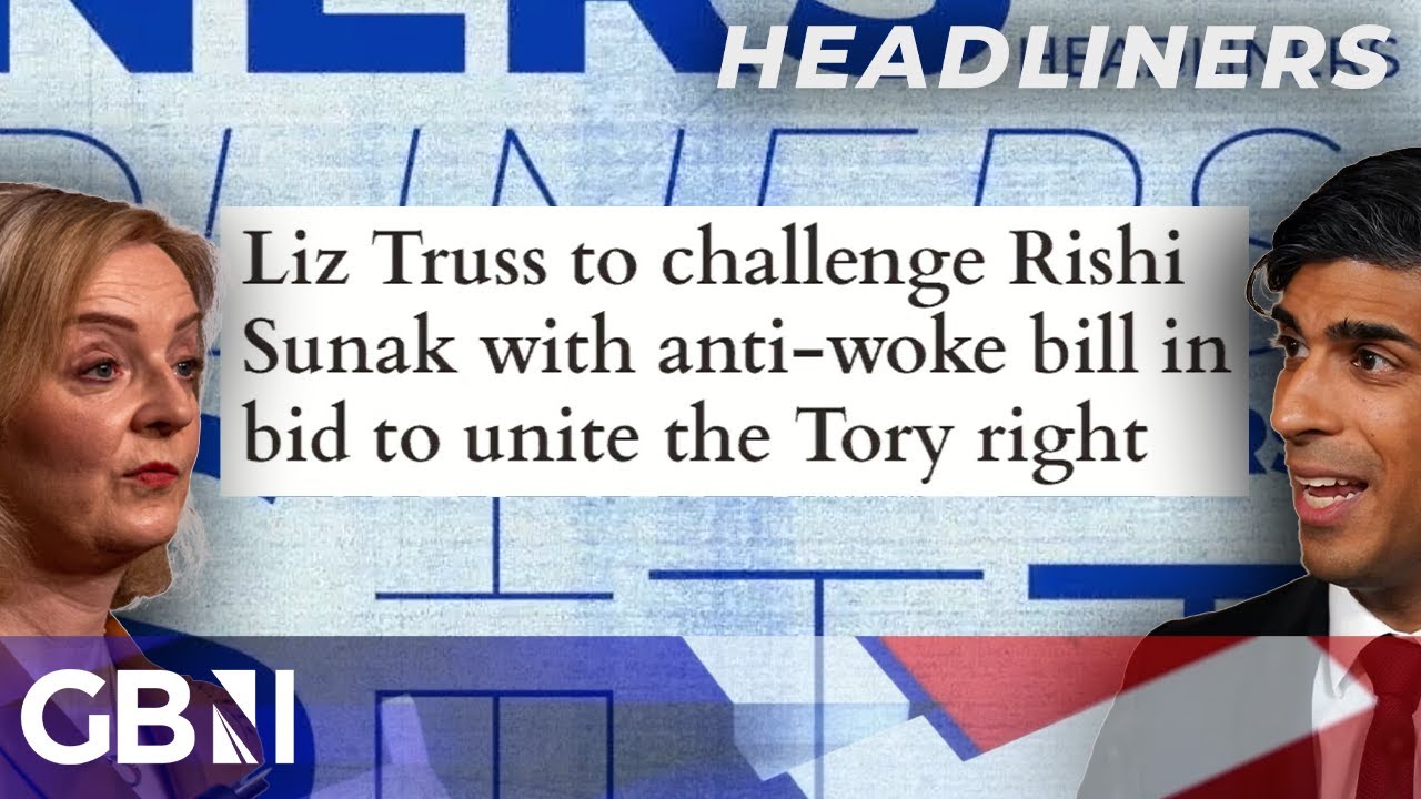 Liz Truss to challenge Rishi Sunak with anti-woke bill in bid to unite the Tory right