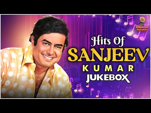 Sanjeev Kumar Superhits Songs | Mohammad Rafi, Lata Mangeshkar, Manna Dey | HD Songs Jukebox