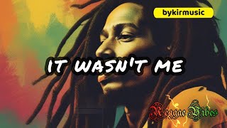 🔥 It Wasn’t Me – Chill Reggae Roots x Lofi Vibes 🔥