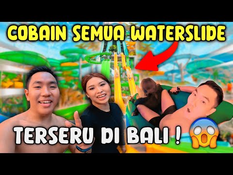 TIMBOI COBAIN SEMUA WATERSLIDE TERSERU DI WATERBOOM BALI! 😱🛝💦 bersama Vanessa!