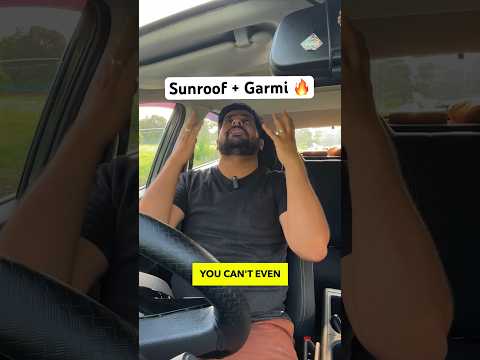 Garmi me sunroof ka asli इस्तेमाल ye hai #sunroof #cars #mmgshorts