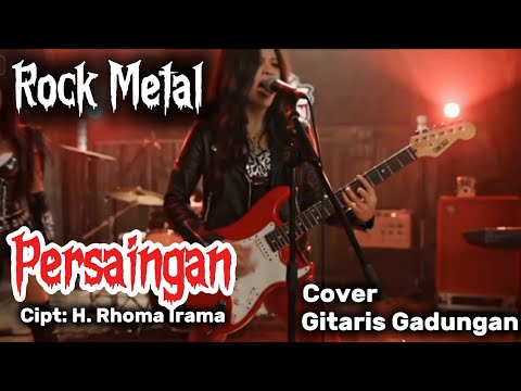 PERSAINGAN - RHOMA IRAMA Versi Rock Metal | Cover Gitaris Gadungan (AI)