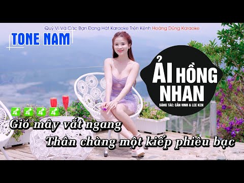 ẢI HỒNG NHAN EDM KARAOKE – TikTok Hot Trend – Nhân gian ngàn trăm vạn người…