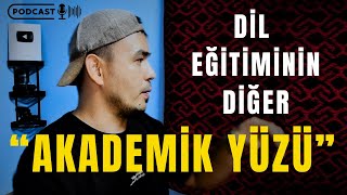 PODCAST (ders değil): Yabancı Dil Eğitiminin Karanlık Yüzü